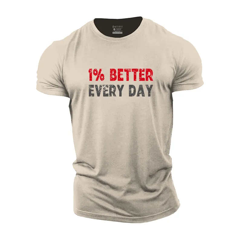 1% Better Every Day Cotton T-Shirt