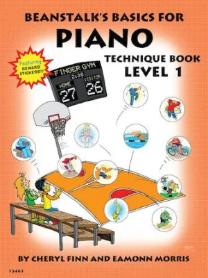Beanstalk's Basics for Piano, Technique Book, Book 1