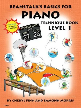 Beanstalk's Basics for Piano, Technique Book, Book 1
