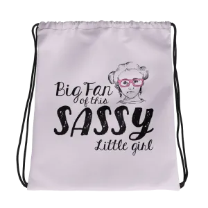 Big Fan of this Sassy Little Girl (Esperanza - Raising Dion) Drawstring Bag
