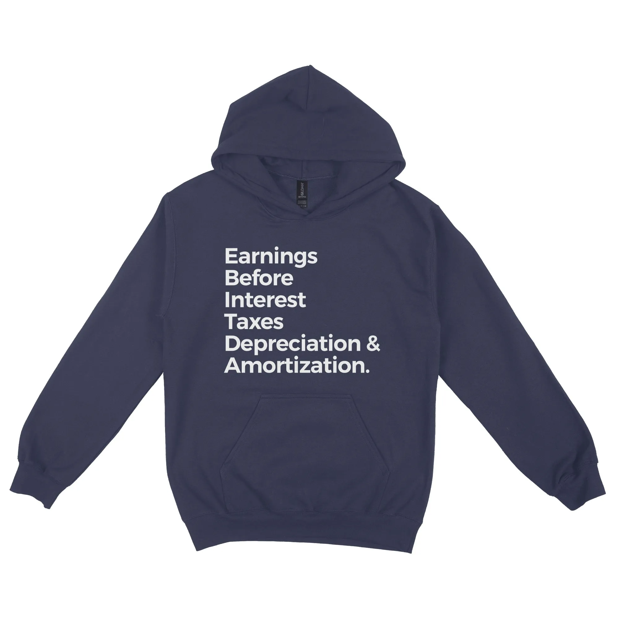 Earnings Before Interest Taxes Depreciation Amortization Hoodie