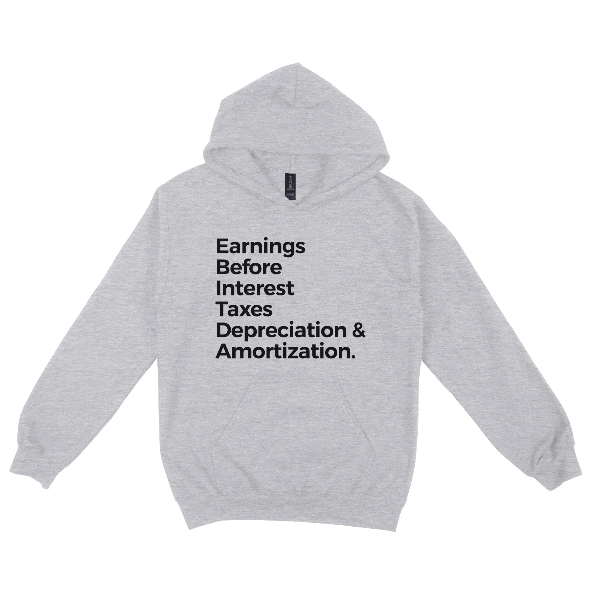 Earnings Before Interest Taxes Depreciation Amortization Hoodie