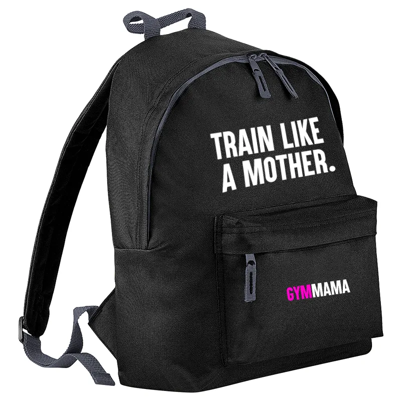 Gym Mama Train Like A Mother Backpack