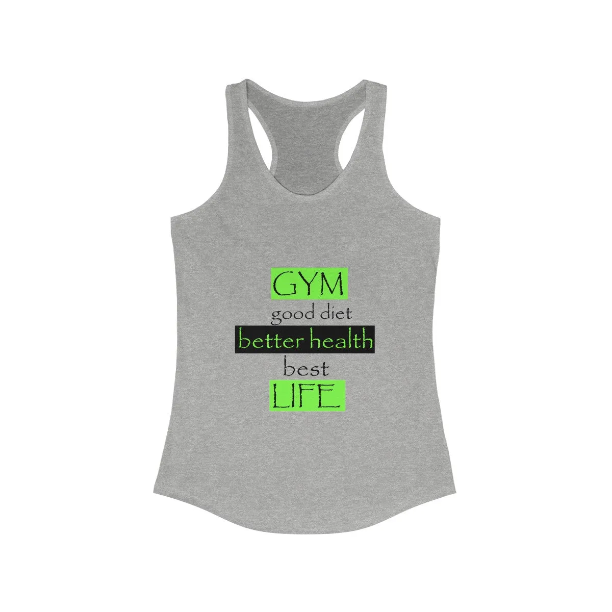 GYM...LIFE  Racerback