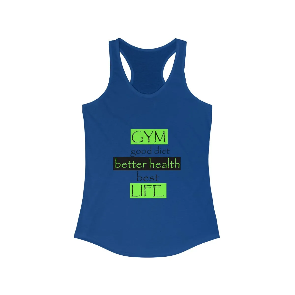 GYM...LIFE  Racerback