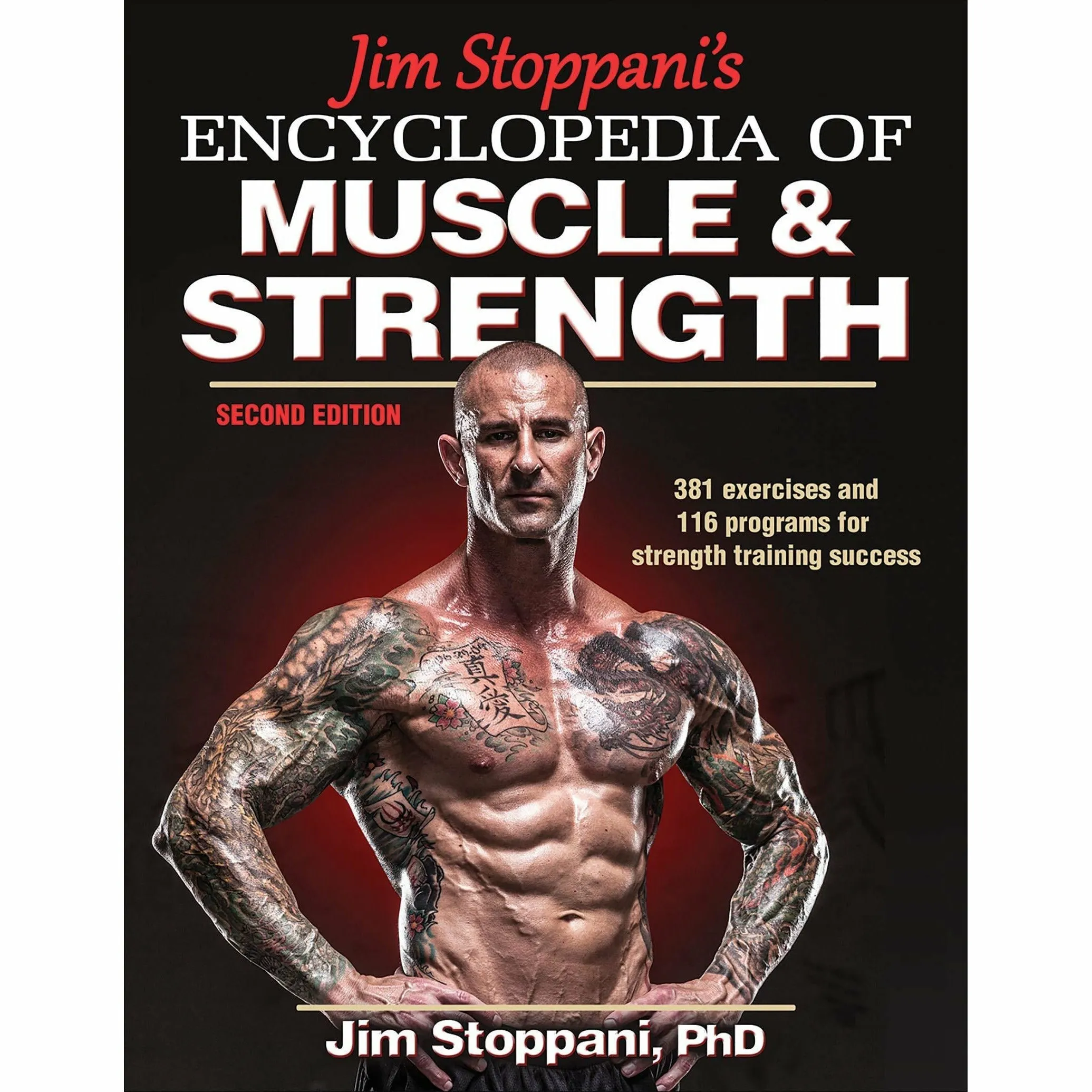 Jim Stoppani's Encyclopedia of Muscle & Strength, Your Ultimate Body Transformation Plan 4 Books Collection Set