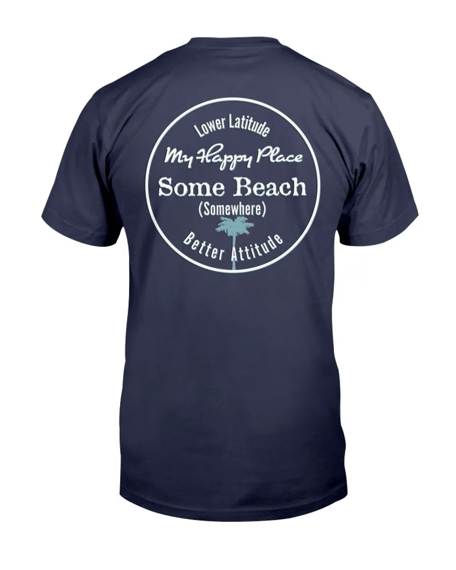 Men's Some Beach Somewhere Latitude Attitude Cotton T-Shirt w/Chest Logo