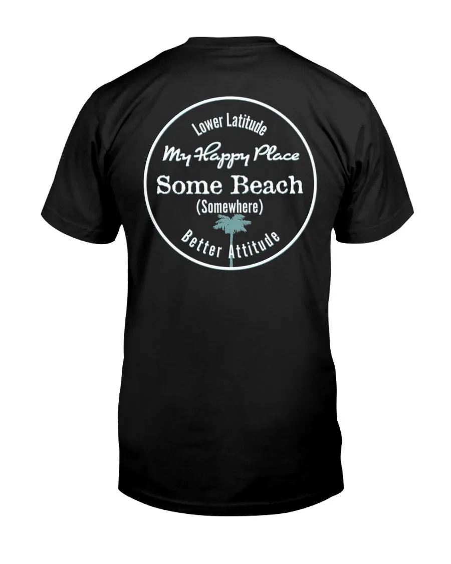 Men's Some Beach Somewhere Latitude Attitude Cotton T-Shirt w/Chest Logo