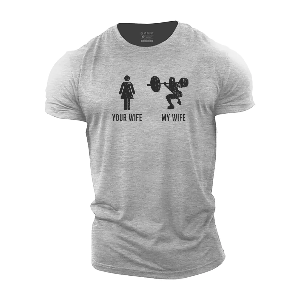 My Wife Cotton T-Shirt
