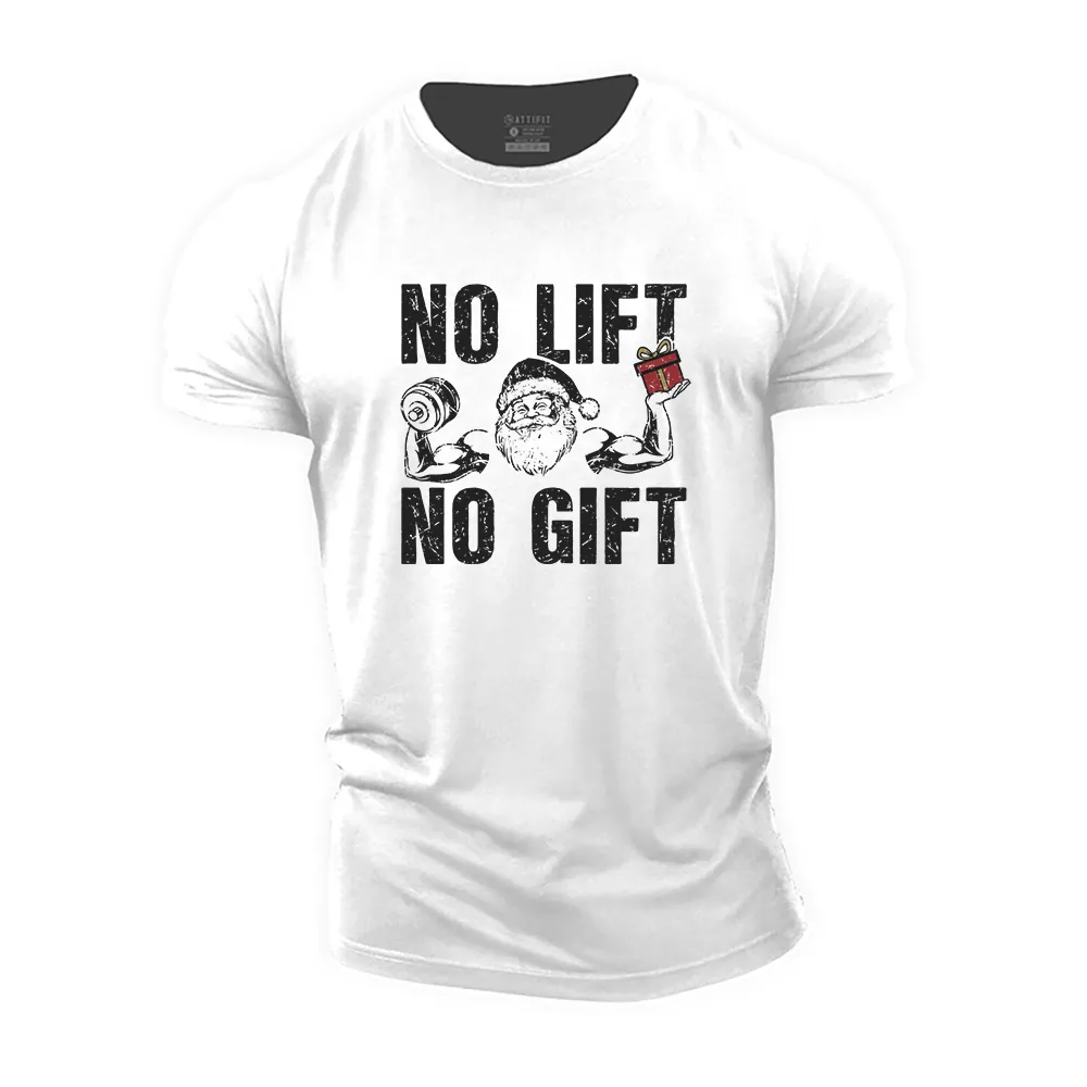 No Lift No Gift Cotton T-Shirt