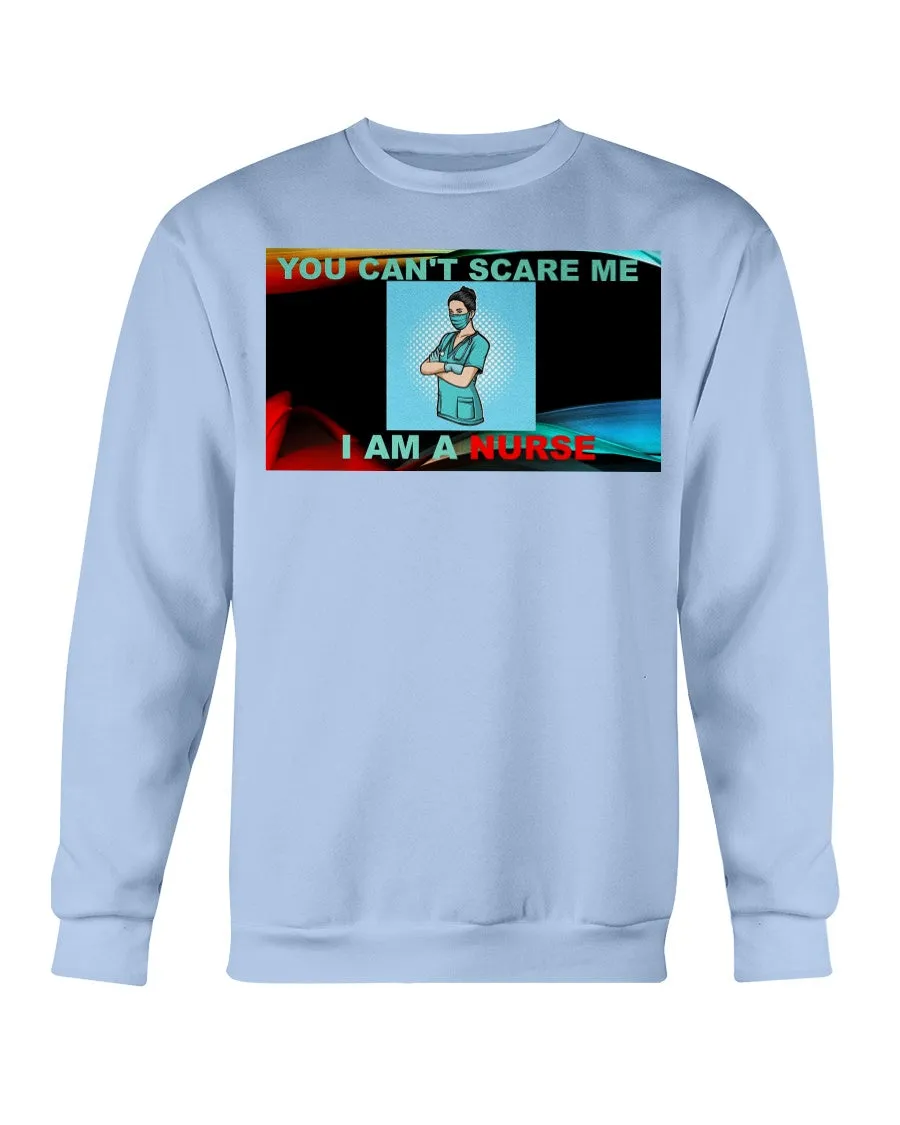 Nurses Don't Scare Gildan Crewneck Sweatshirt