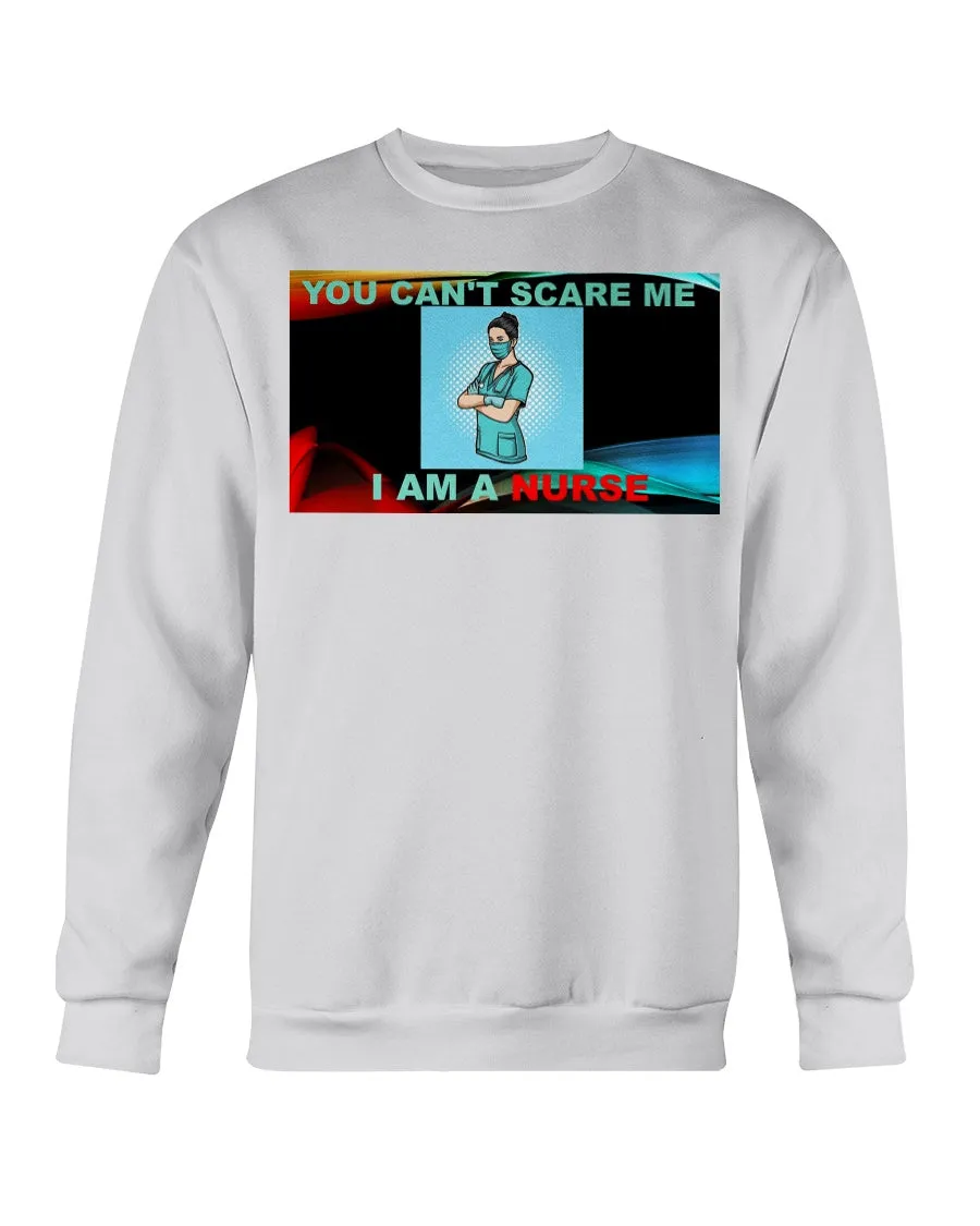 Nurses Don't Scare Gildan Crewneck Sweatshirt
