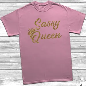 Sassy Queen T-Shirt