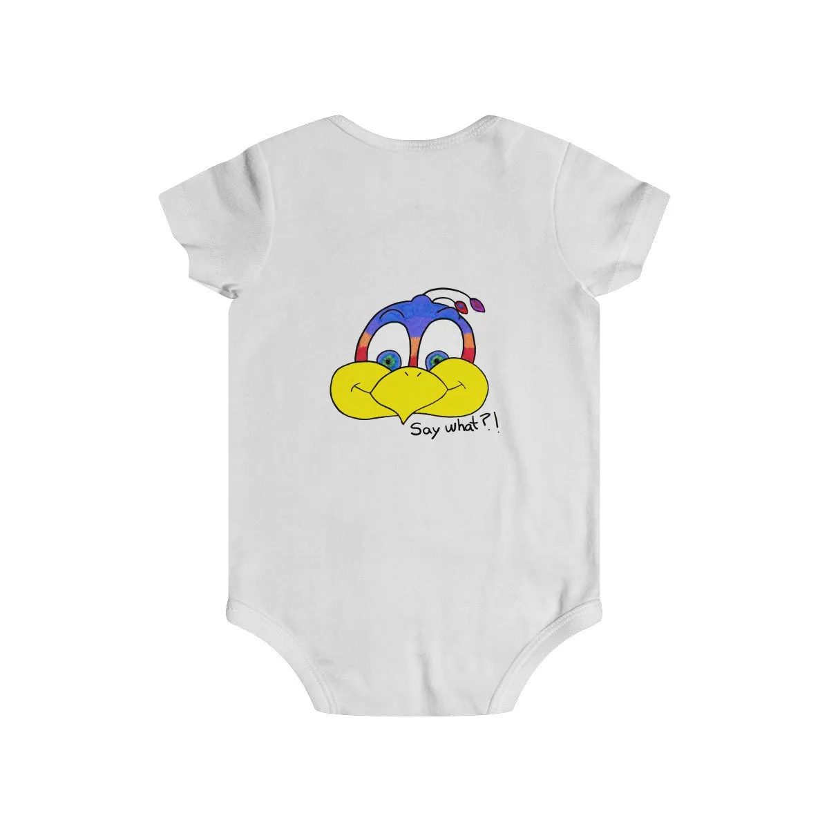Say what?! Infant Rip Snap Tee