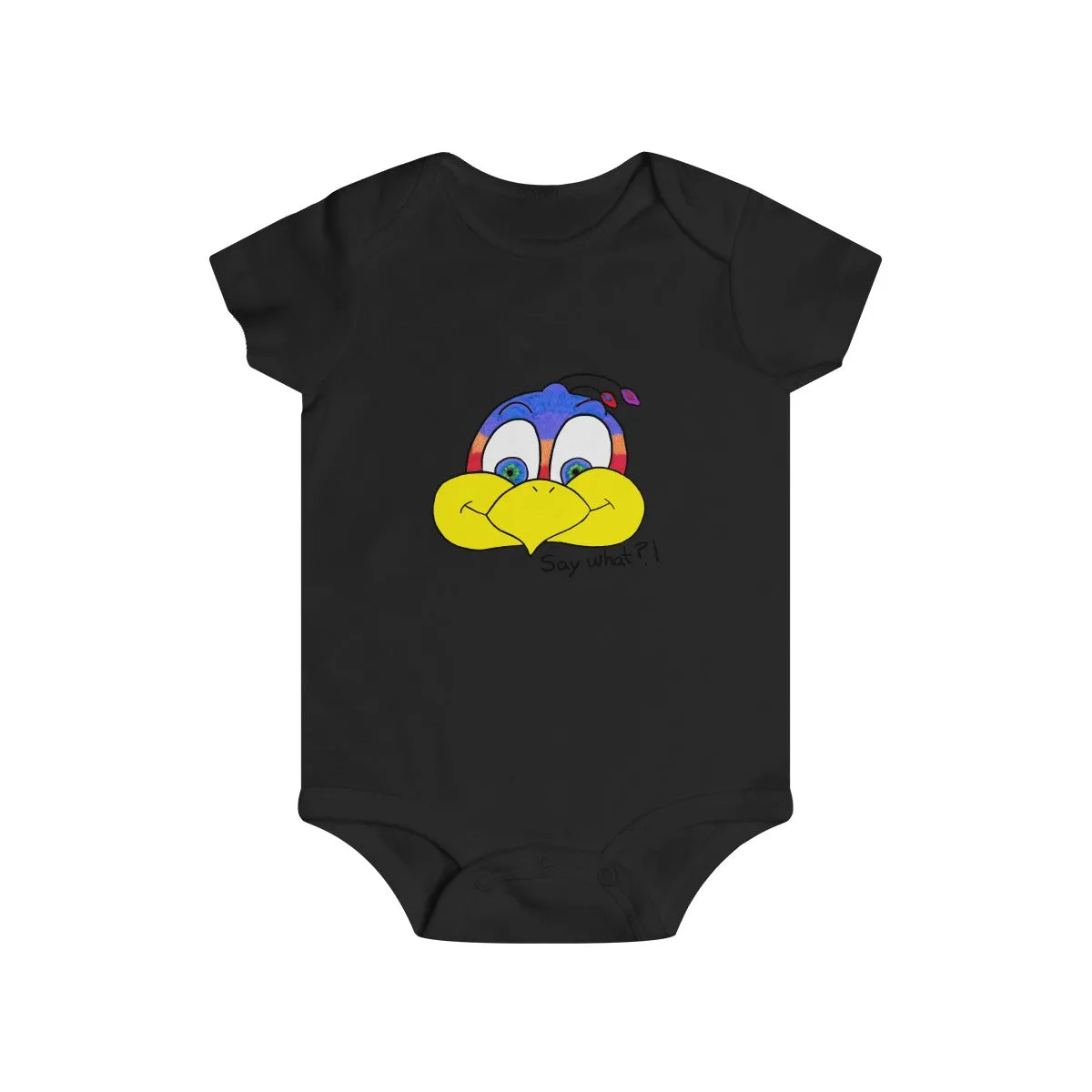 Say what?! Infant Rip Snap Tee
