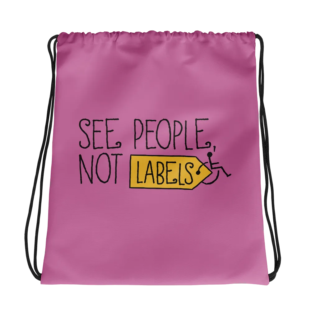 See People, Not Labels (Pink Drawstring Bag)