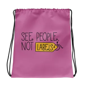 See People, Not Labels (Pink Drawstring Bag)