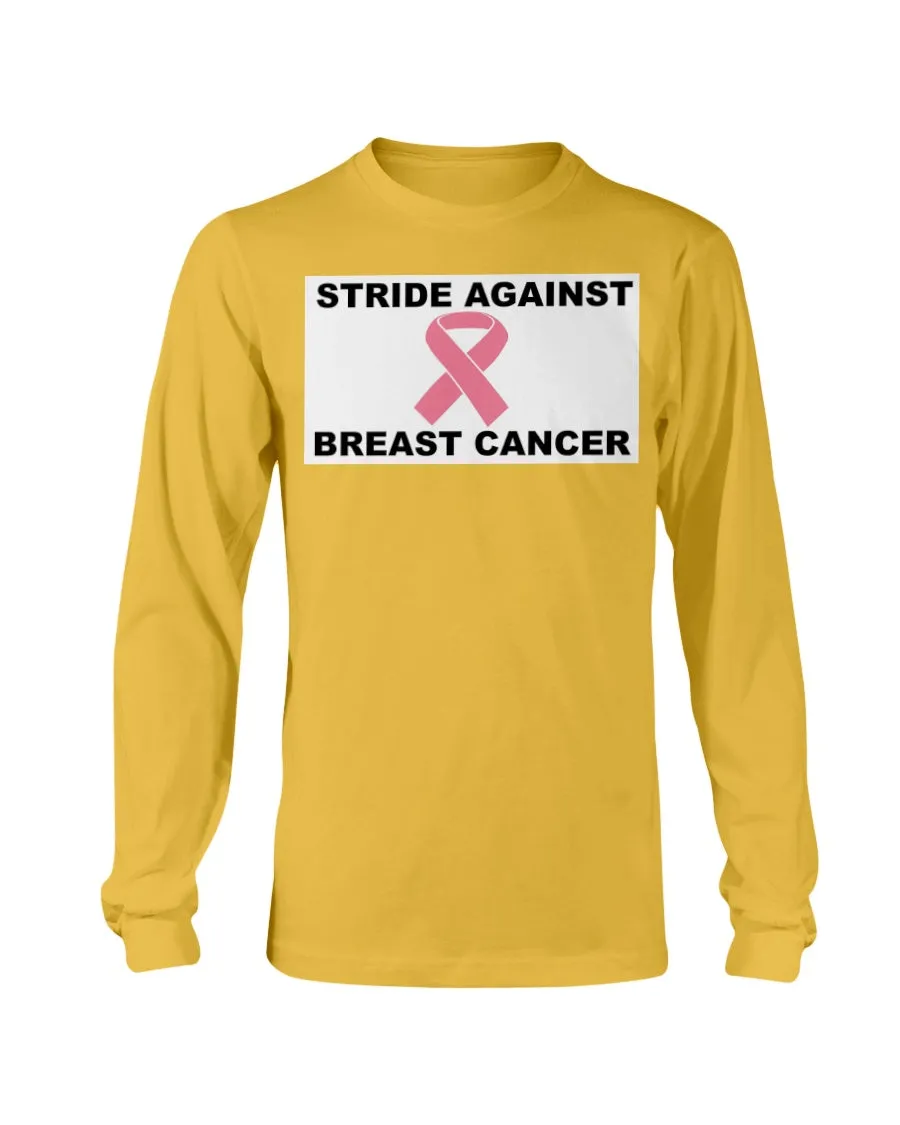 Stride Against Breast Cancer Gildan Long Sleeve T-Shirt