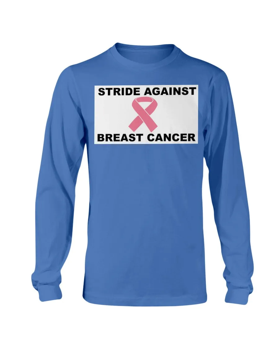 Stride Against Breast Cancer Gildan Long Sleeve T-Shirt
