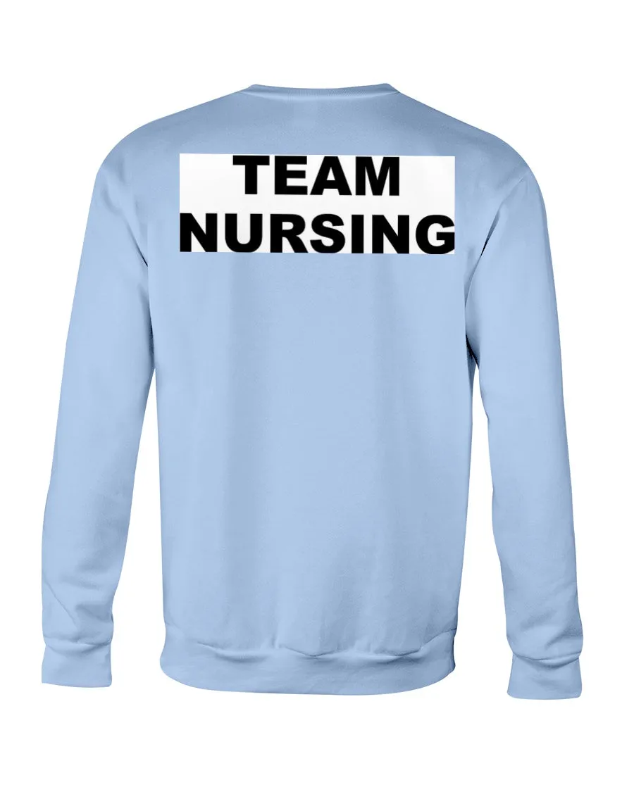 Team Nursing Gildan Crewneck Sweatshirt